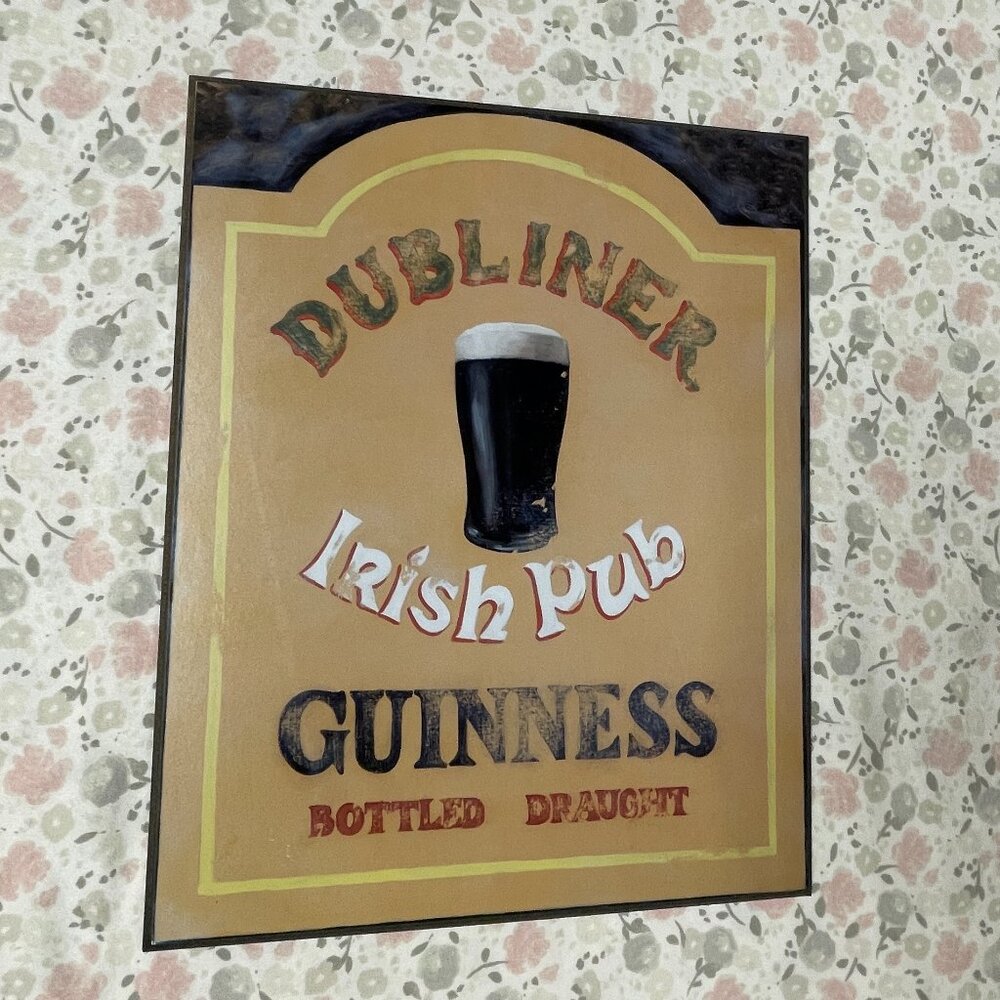 Dubliner Irish Pub - Guinness Bottled Draught Sign